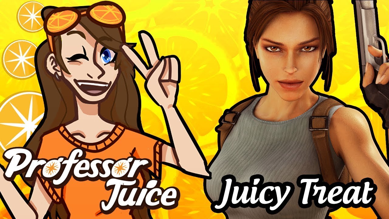 Tomb Raider - Juicy Treat - Professor Juice