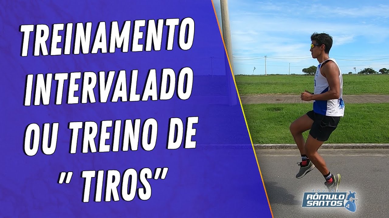 TREINAMENTO INTERVALADO OU TREINO DE 