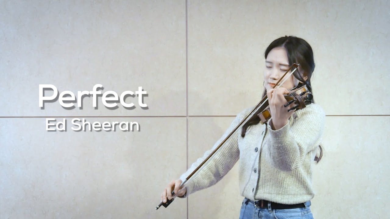 Perfect (Ed sheeran, Violin cover)