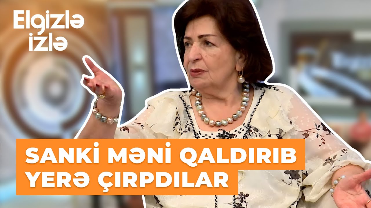 Elgizlə izlə | Kübra Əliyeva sağlıq durumundan danışdı | Nə qədər huşsuz qaldım bilmirəm