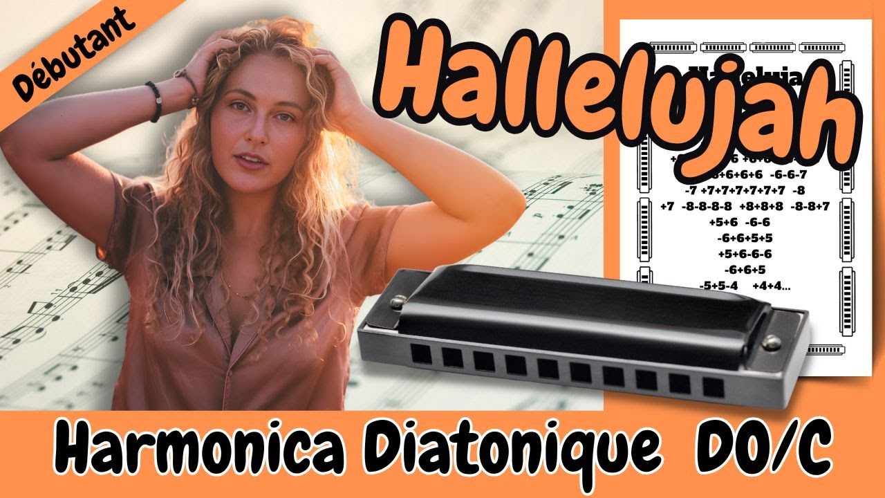 🌟 APPRENEZ À JOUER  HALLELUJAH  À L'HARMONICA DIATONIQUE DO (C) - DÉBUTANT