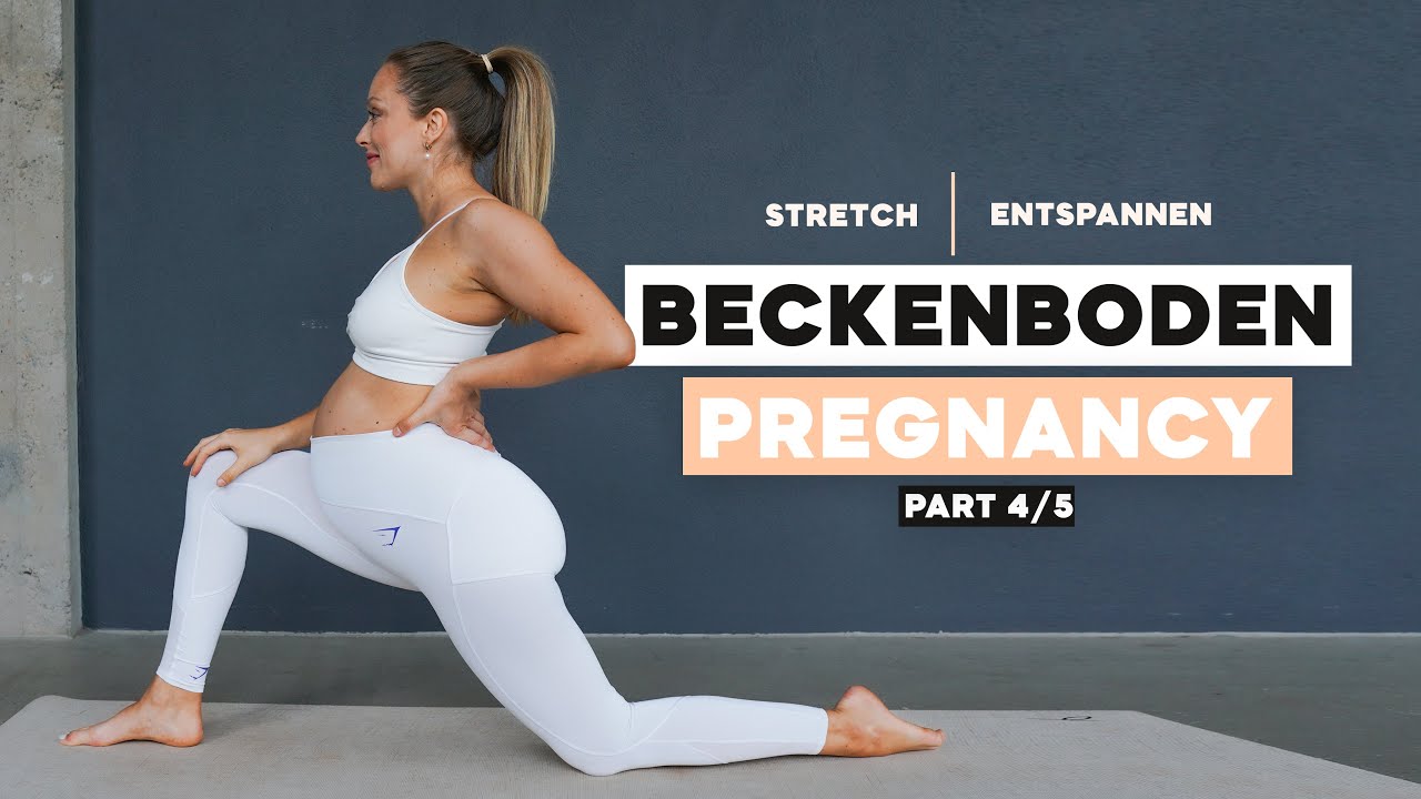 BECKENBODEN Part 4 | Stretching & Entspannung für leichtere Geburt 🤰 | Schwangerschaft Dehnung