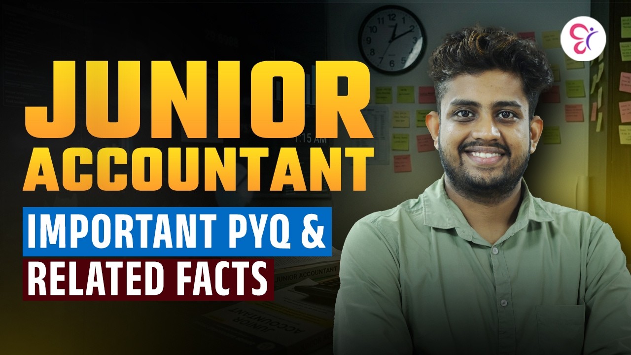 Junior Accountant Important PYQ & Related Facts