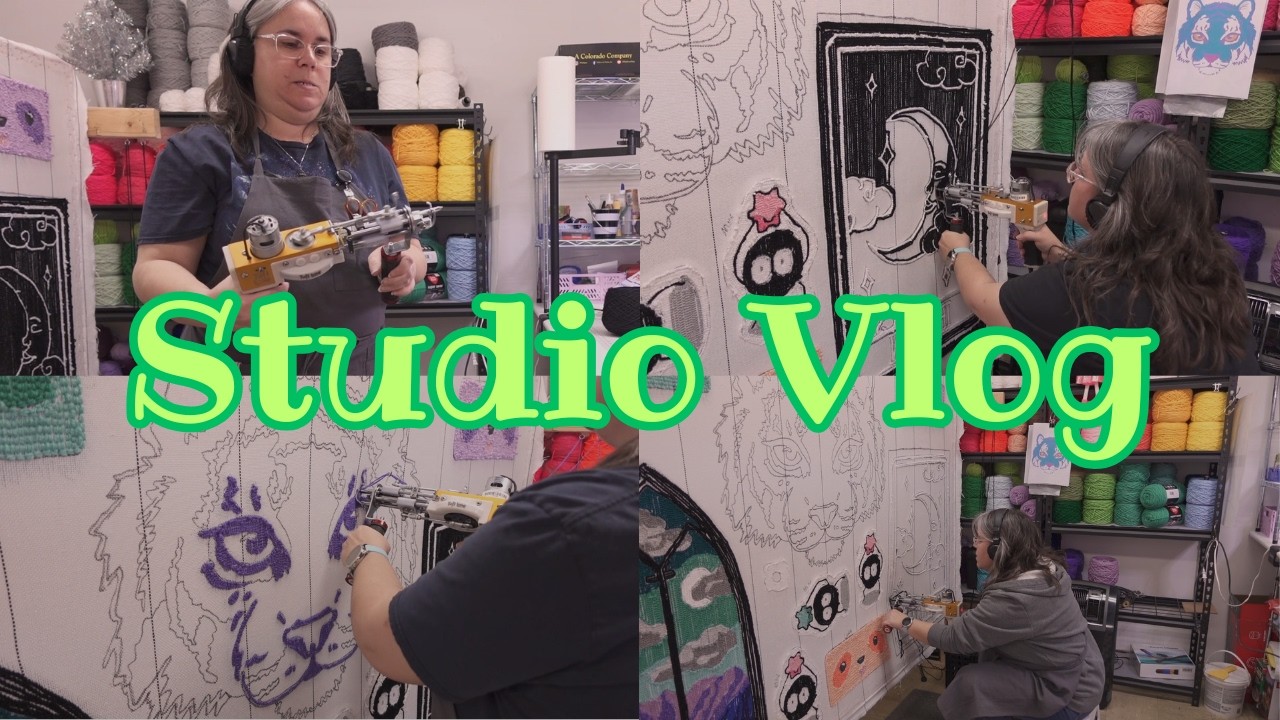 tufting the moon and more | Studio Vlog 30
