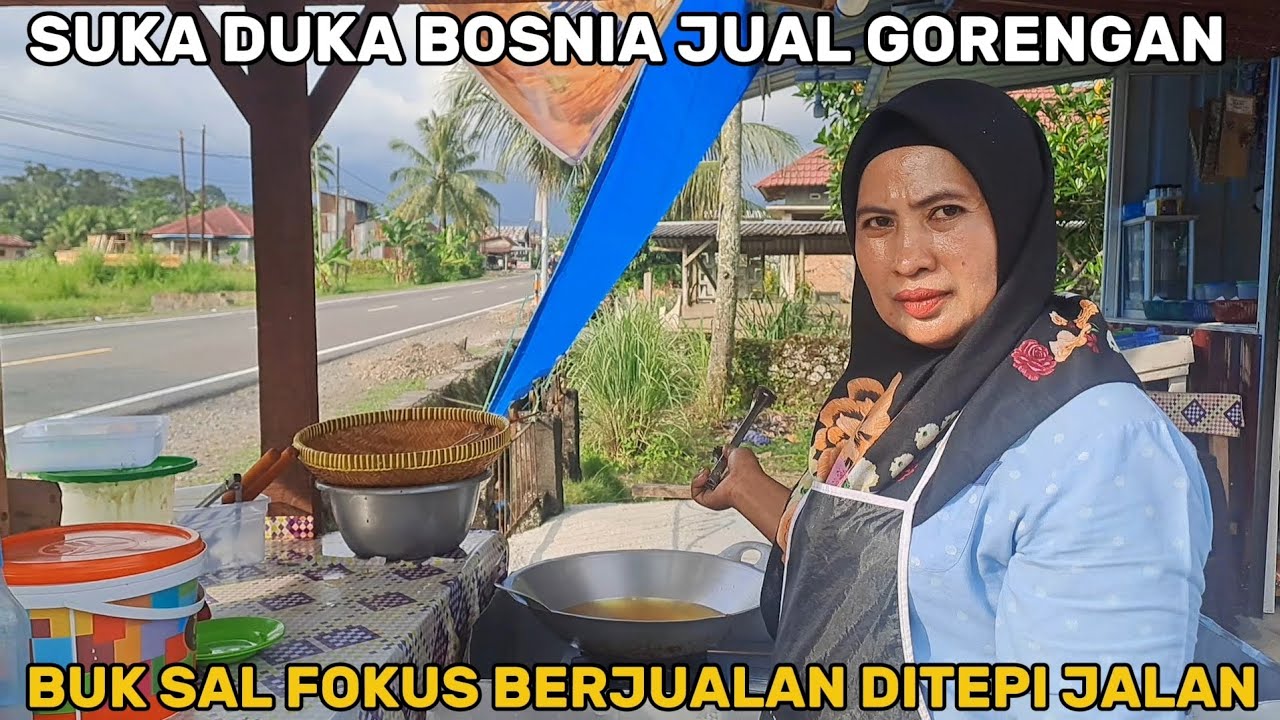 SUDAH LAMA TIDAK BERTEMU IBU SALMIDA‼️ WARUNG BOSNIA PEJUAL GORENGAN VIRAL DI KAYU TANAM