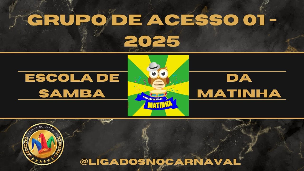 LIGADOS NO CARNAVAL: DESFILE DA MATINHA 2025 (GRUPO DE ACESSO 01).