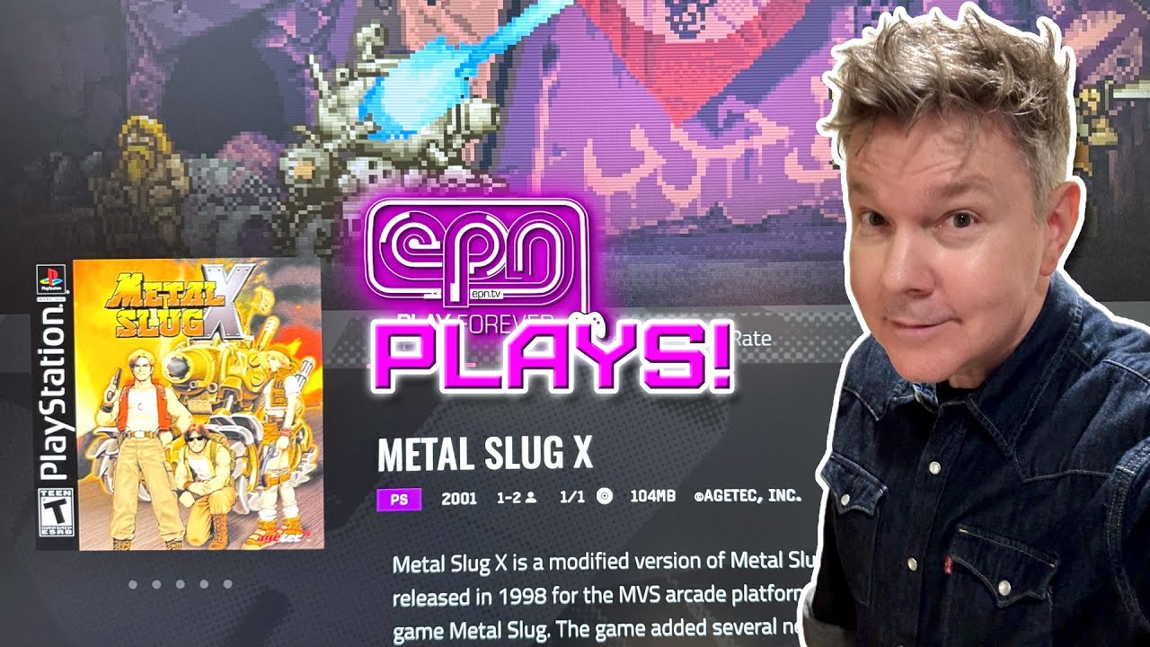 METAL SLUG X (PlayStation on POLYMEGA) EP Classic S6E12 - EPN Plays! - Electric Playground