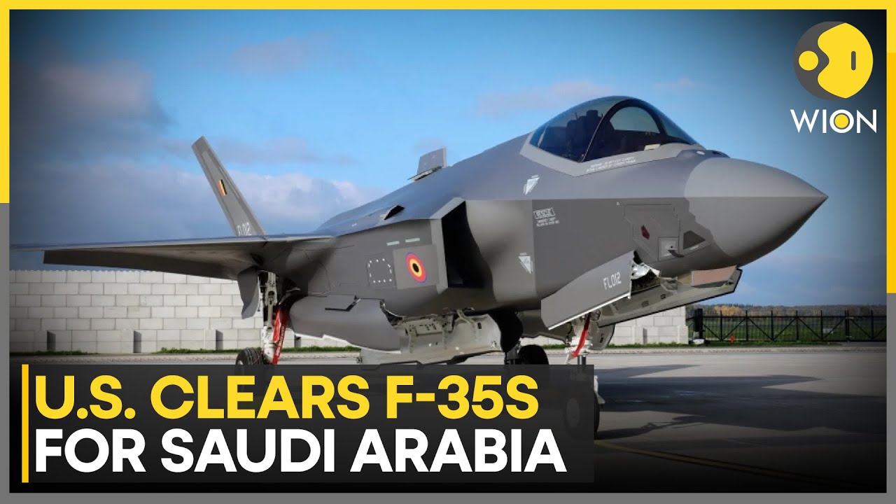 US Clears F-35s For Saudi Arabia | WION News