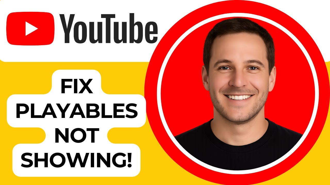 Fix Playables Not Showing on YouTube ✅ Full Tutorial