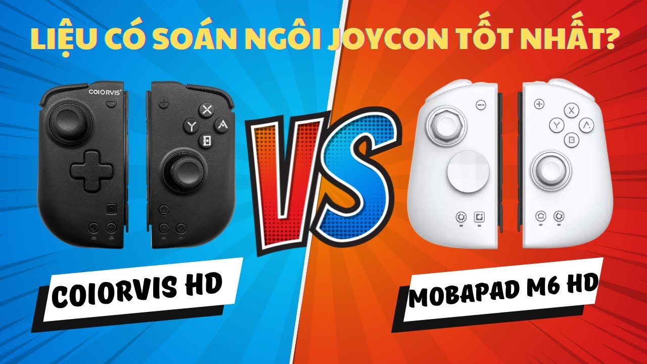 Mở Hộp Và Đánh Giá Joycon Coiorvis HD 2024 Và So Sánh Với Mobapad M6 HD