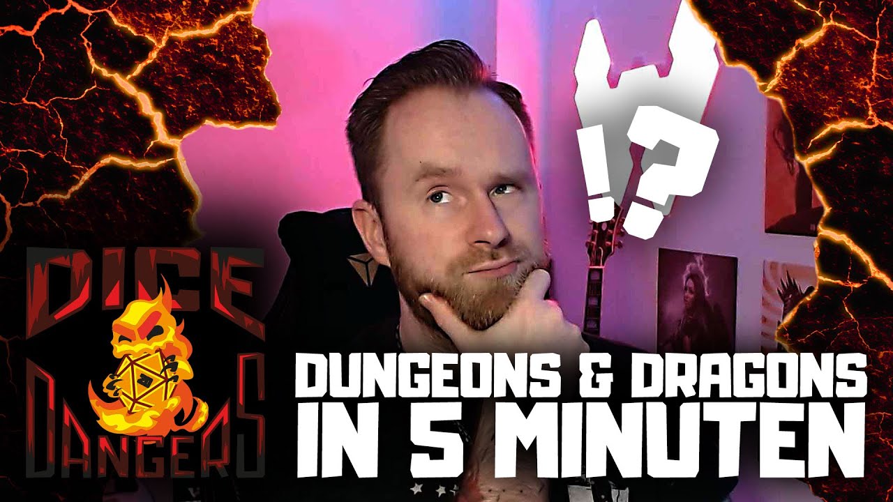 D&D in 5 Minuten erklärt