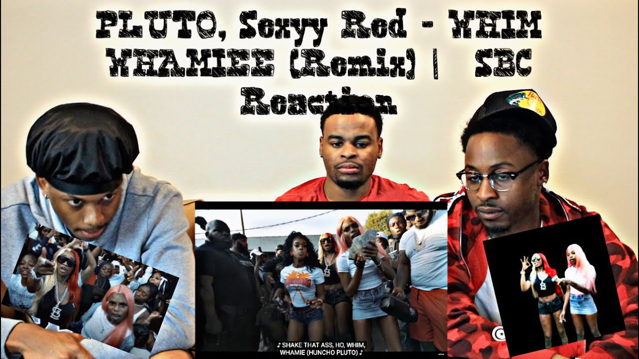 PLUTO, Sexyy Red - WHIM WHAMIEE (Remix) | SBC Reaction