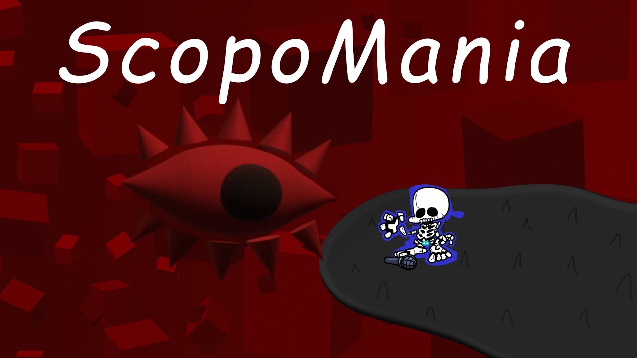 ScopoMania But I Ported It To Strident Crisis (ORIGINAL VERSION)