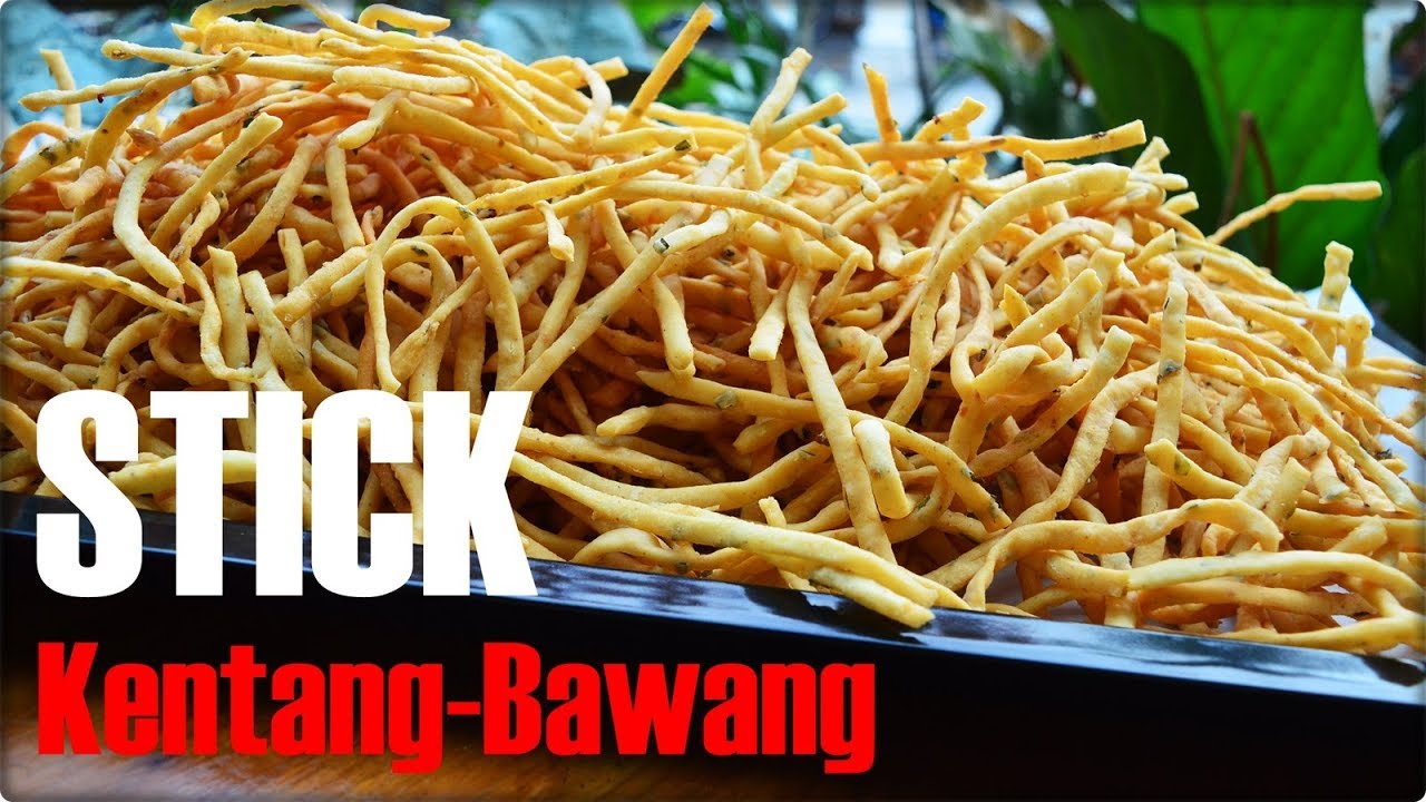 STICK KENTANG-BAWANG GURIH RENYAH HASIL MELIMPAH |  COCOK UNTUK USAHA RUMAHAN