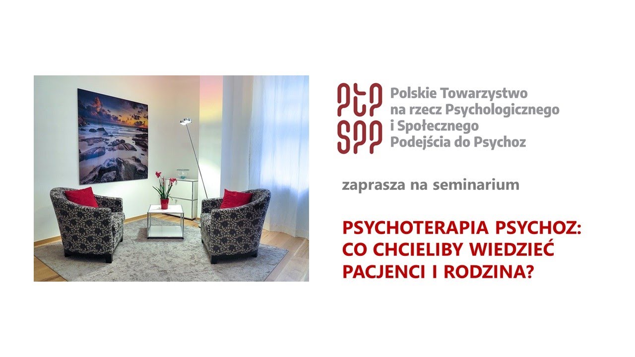 Psychoterapia psychoz: co chcieliby wiedzieć pacjenci i rodzina?