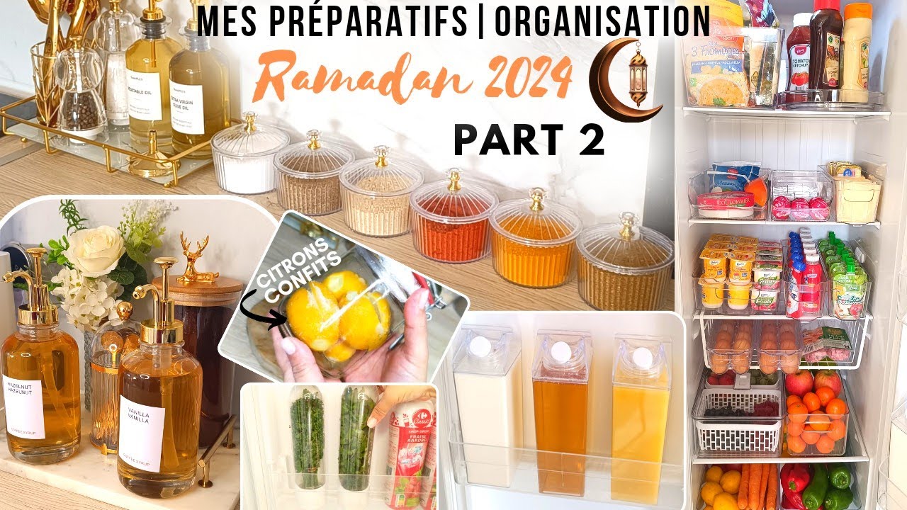 ✨PRÉPARATIFS / ORGANISATION / RAMADAN 2024 /ASTUCES/MOTIVATION/K&F CONCEPT #ramadan2024 #préparatifs