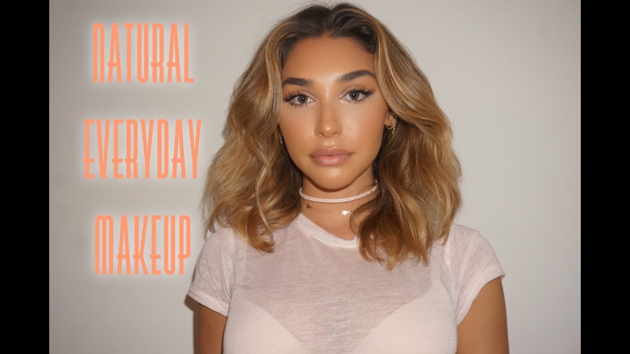 NATURAL GLOWING EVERYDAY MAKEUP!- Chantel Jeffries