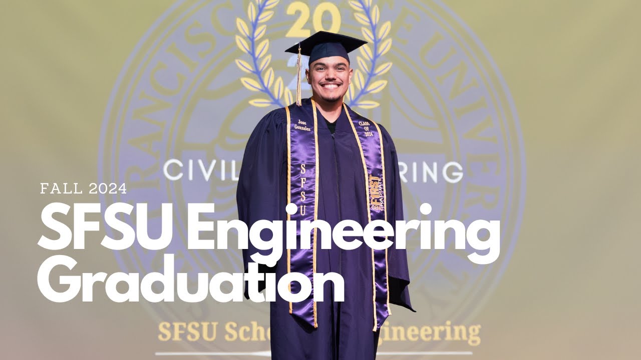 SFSU Engineering Fall Graduation 2024
