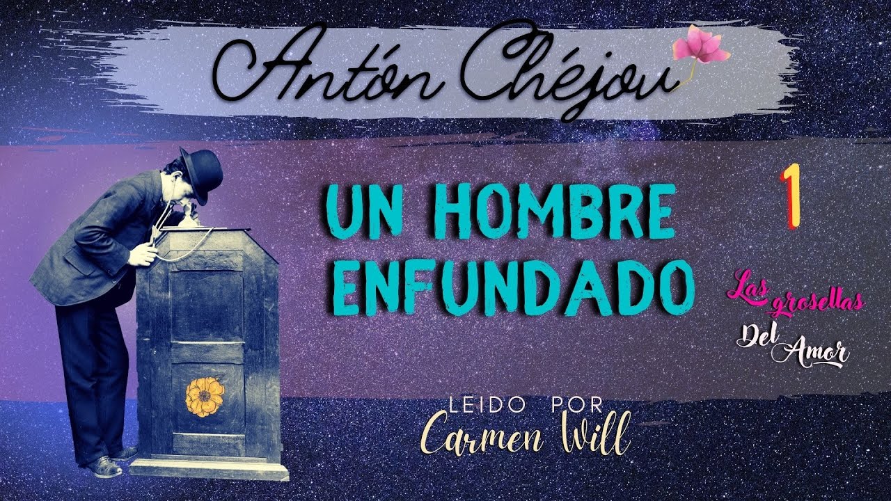 Un hombre enfundado - Cuento Relato Antón Chejov-Audiolibro