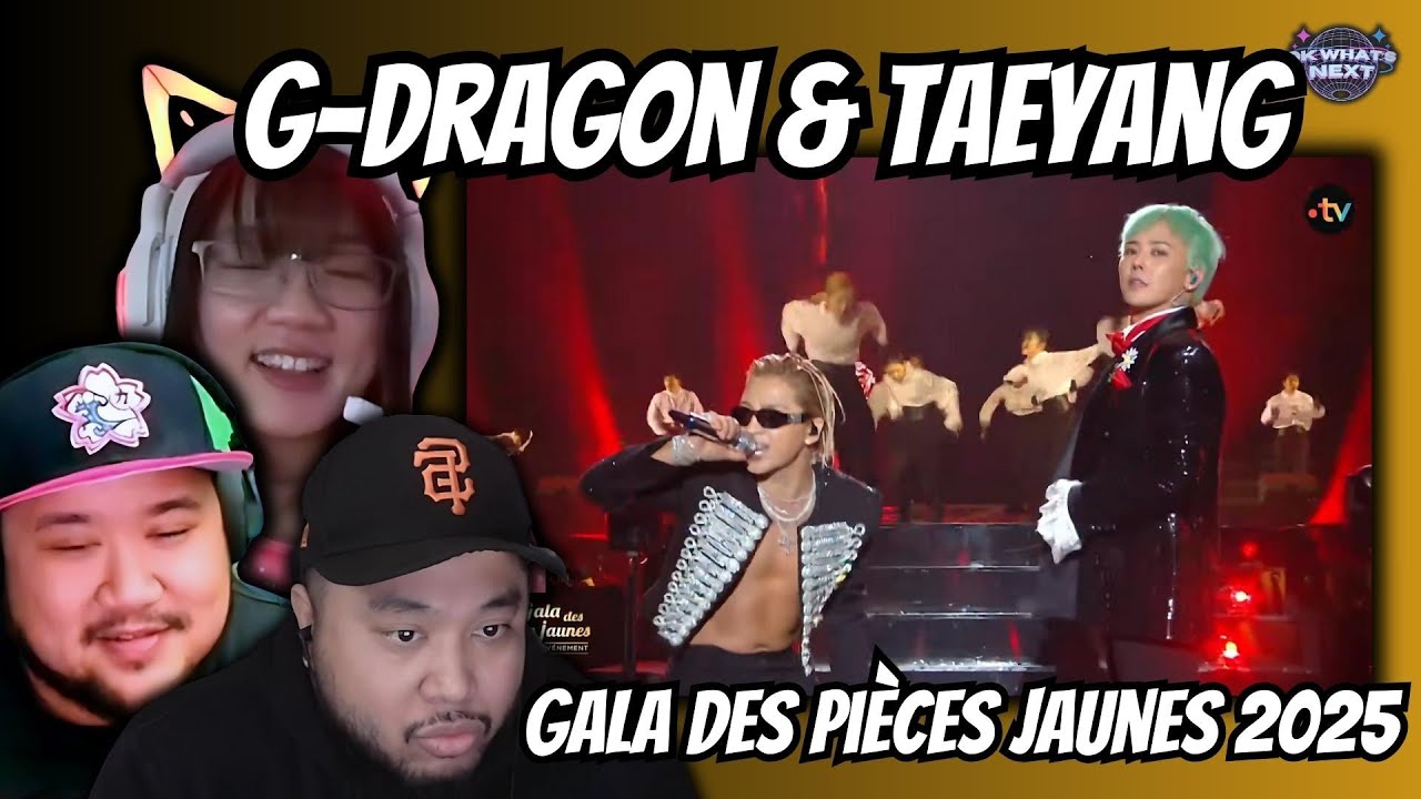 G-Dragon x Taeyang Gala des Pièces Jaunes 2025 Live performance (Reaction) They brought the ENERGY!