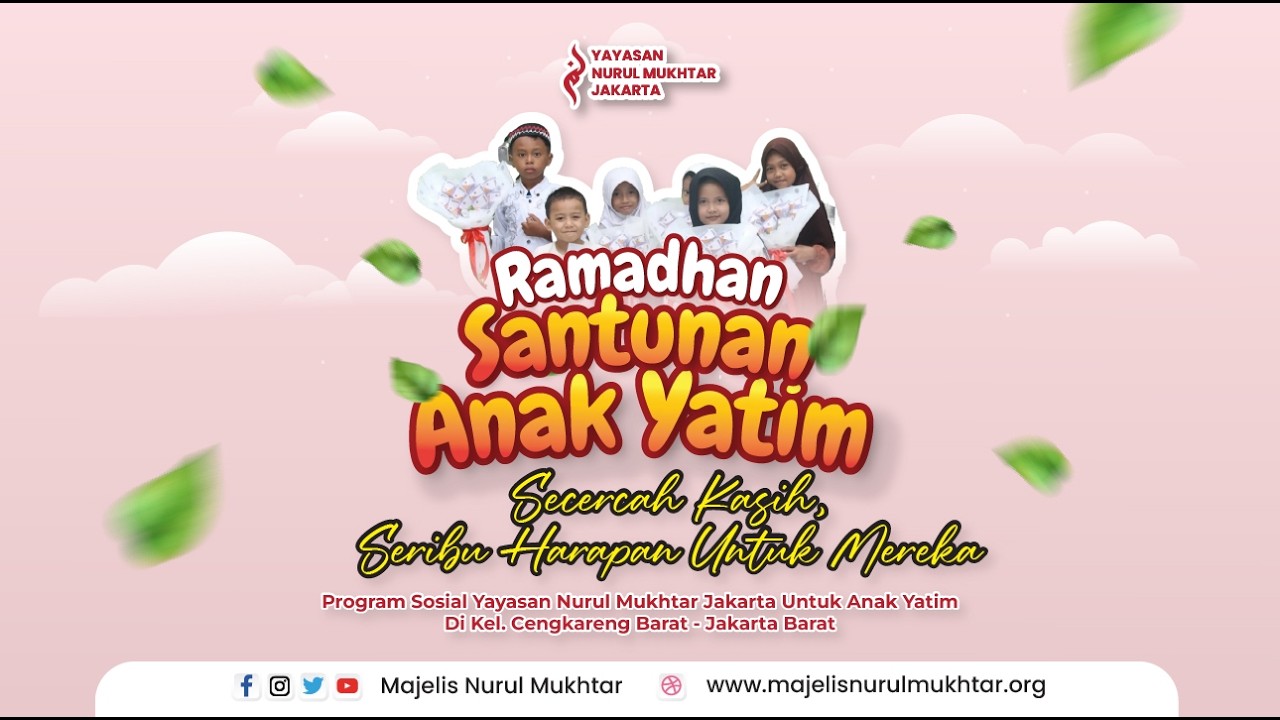🔴 LIVE | GEMA RAMADHAN 1447 H | SANTUNAN 100 ANAK YATIM  &  DHUAFA | MAJELIS NURUL MUKHTAR