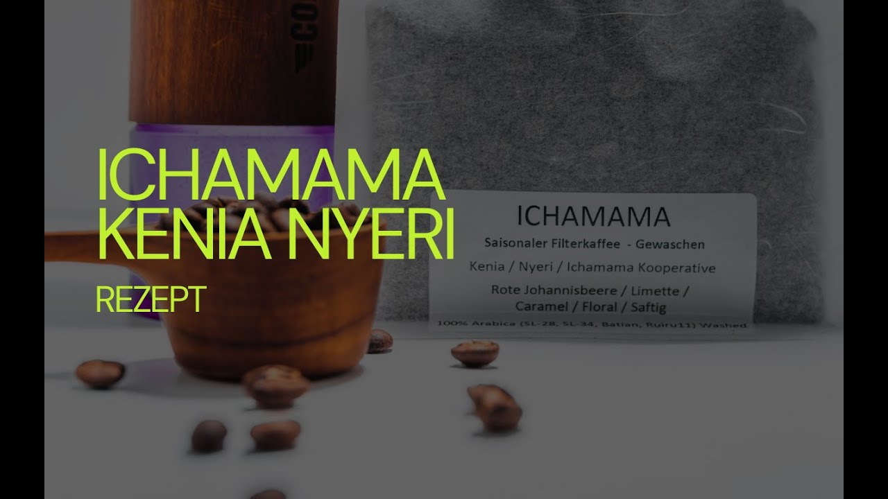 Kenia Ichamama AA – fruchtig, saftig & floral | Unser neuer Kenya aus Nyeri