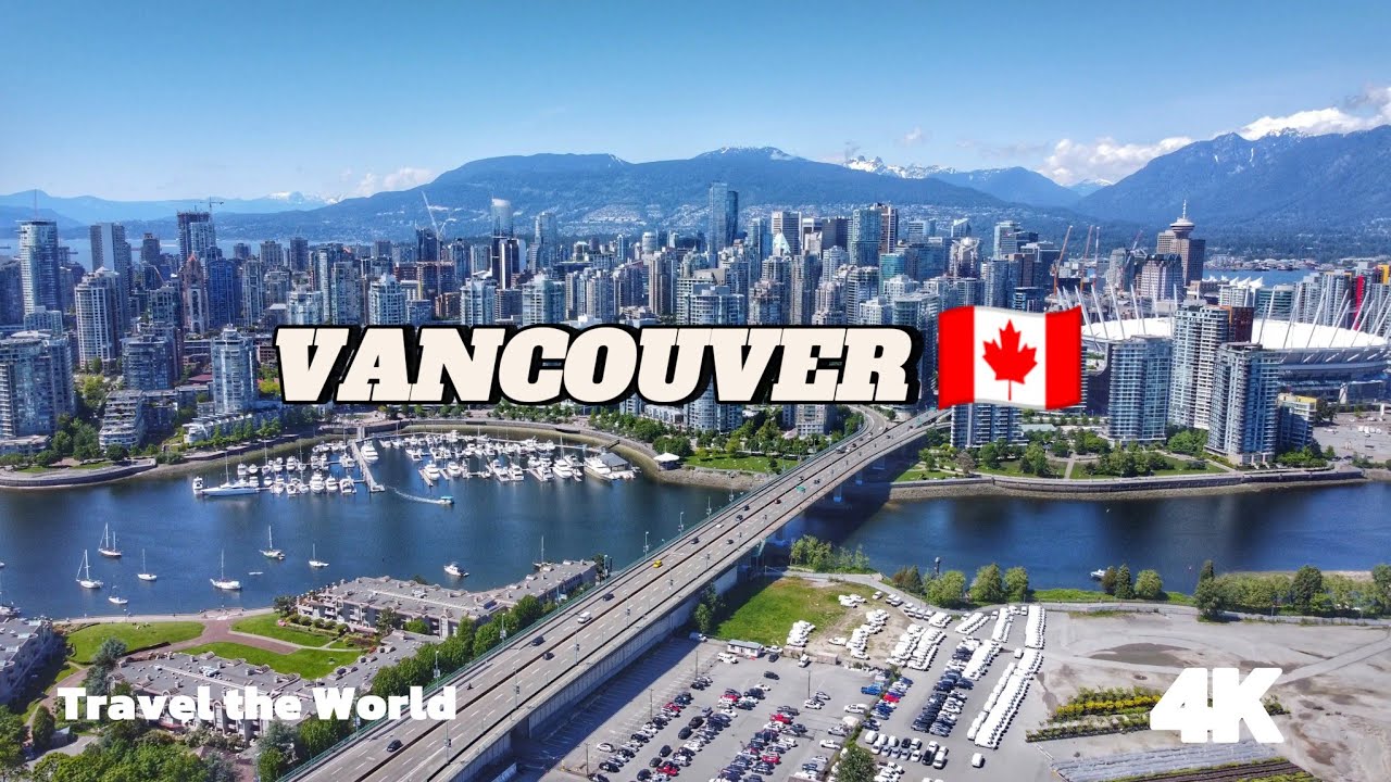 Vancouver 4K Aerial Tour – Stunning Drone Views of Canada’s West Coast
