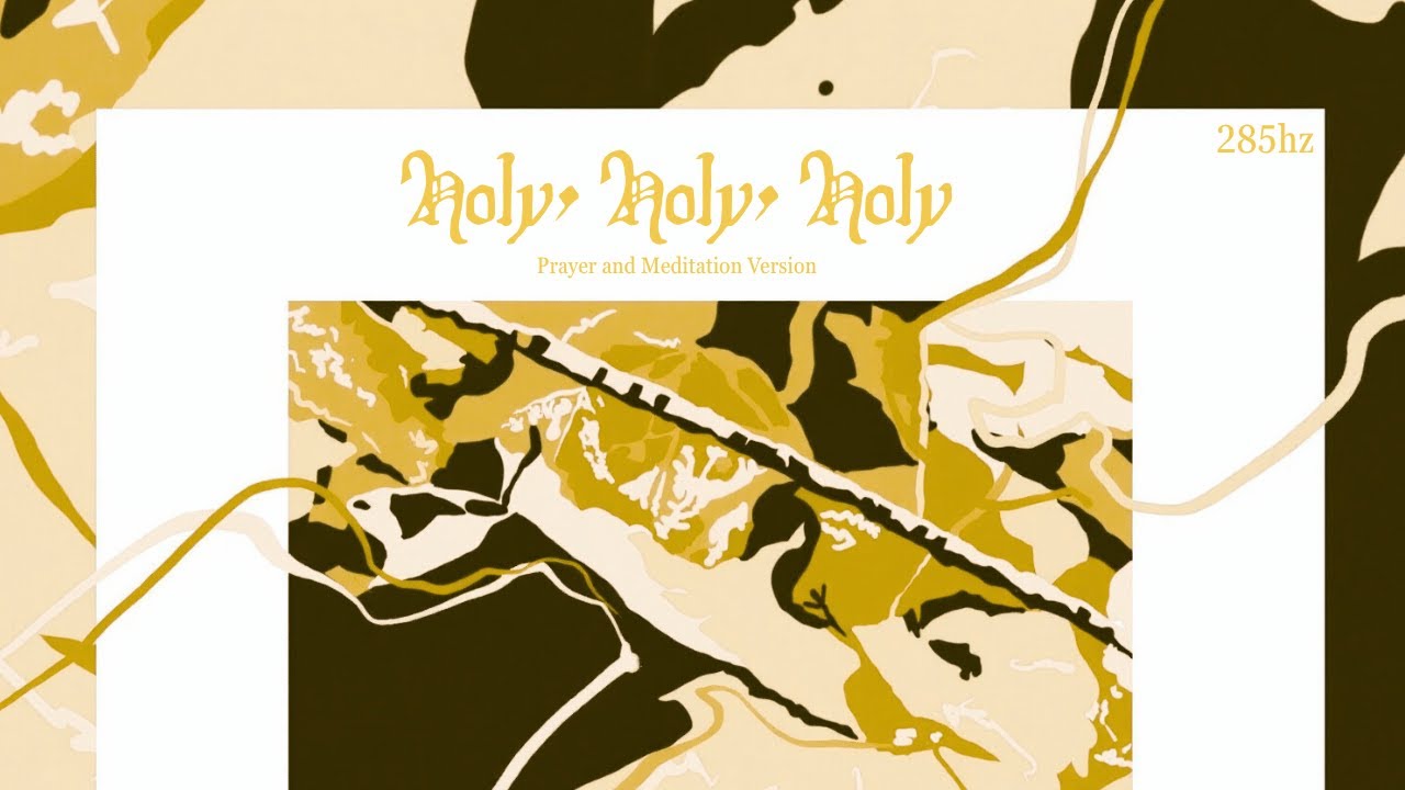holy, holy, holy - Instrumental Prayer Music - enter HIs presence with praise
