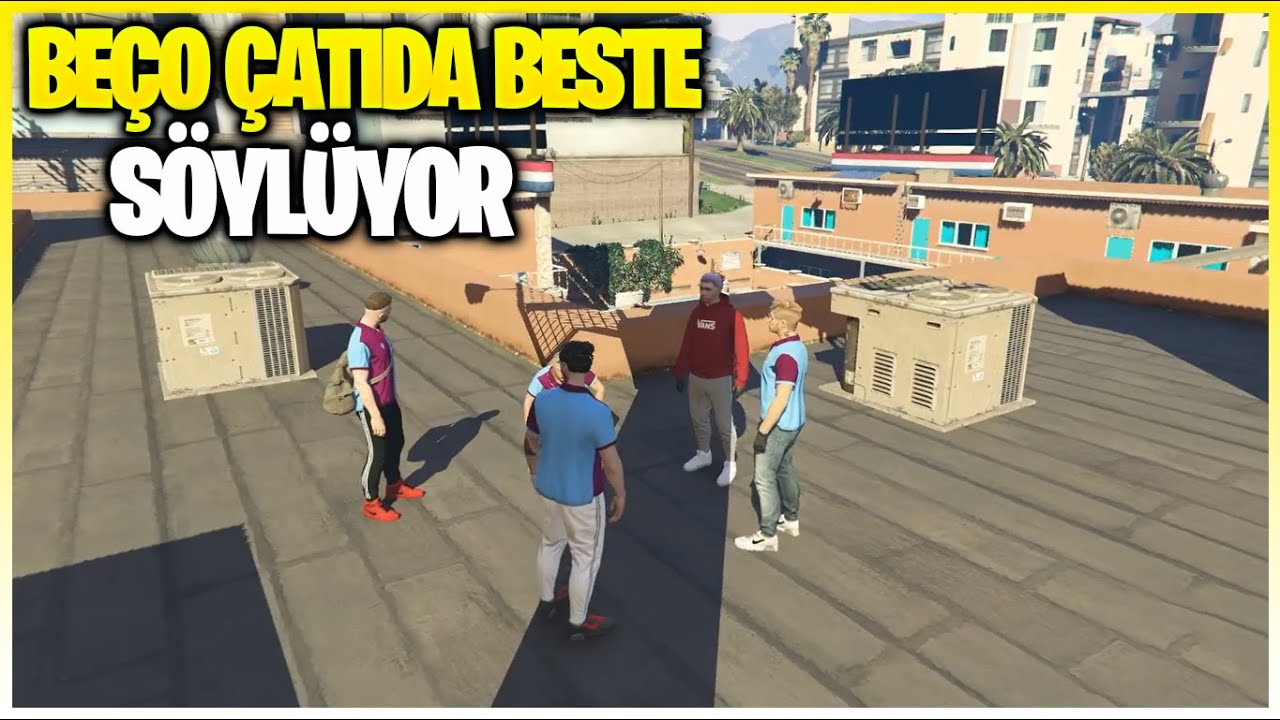Beço Çatıda Beste Söylüyor | EightbornV