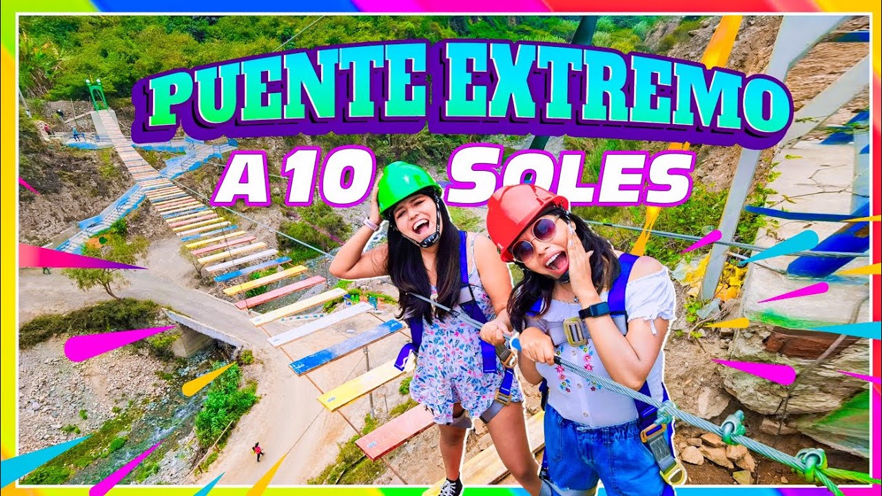 CUMBE: EL PRIMER PUENTE EXTREMO DE LIMA 🎢 No apto para cardíacos | TRAVELERAS en San Mateo de Otao