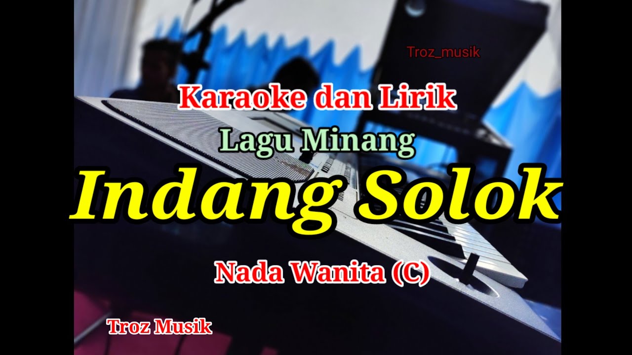 Karaoke Indang Solok Nada Wanita (C)