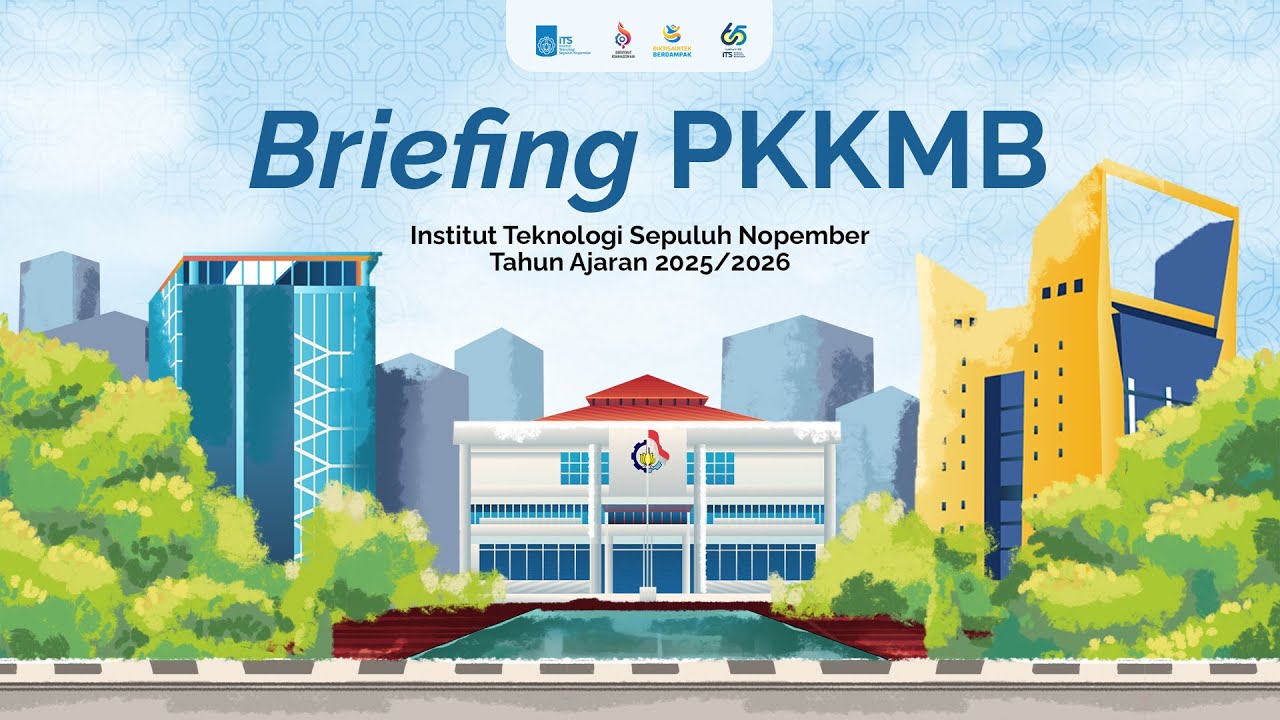 Briefing PKKMB ITS 2025
