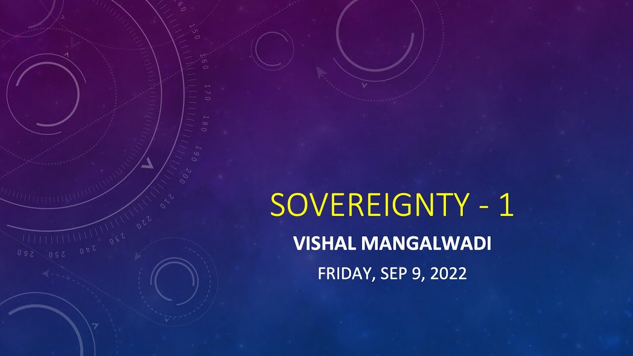 Sovereignty 1: Myth or Revelation, Vishal Mangalwadi