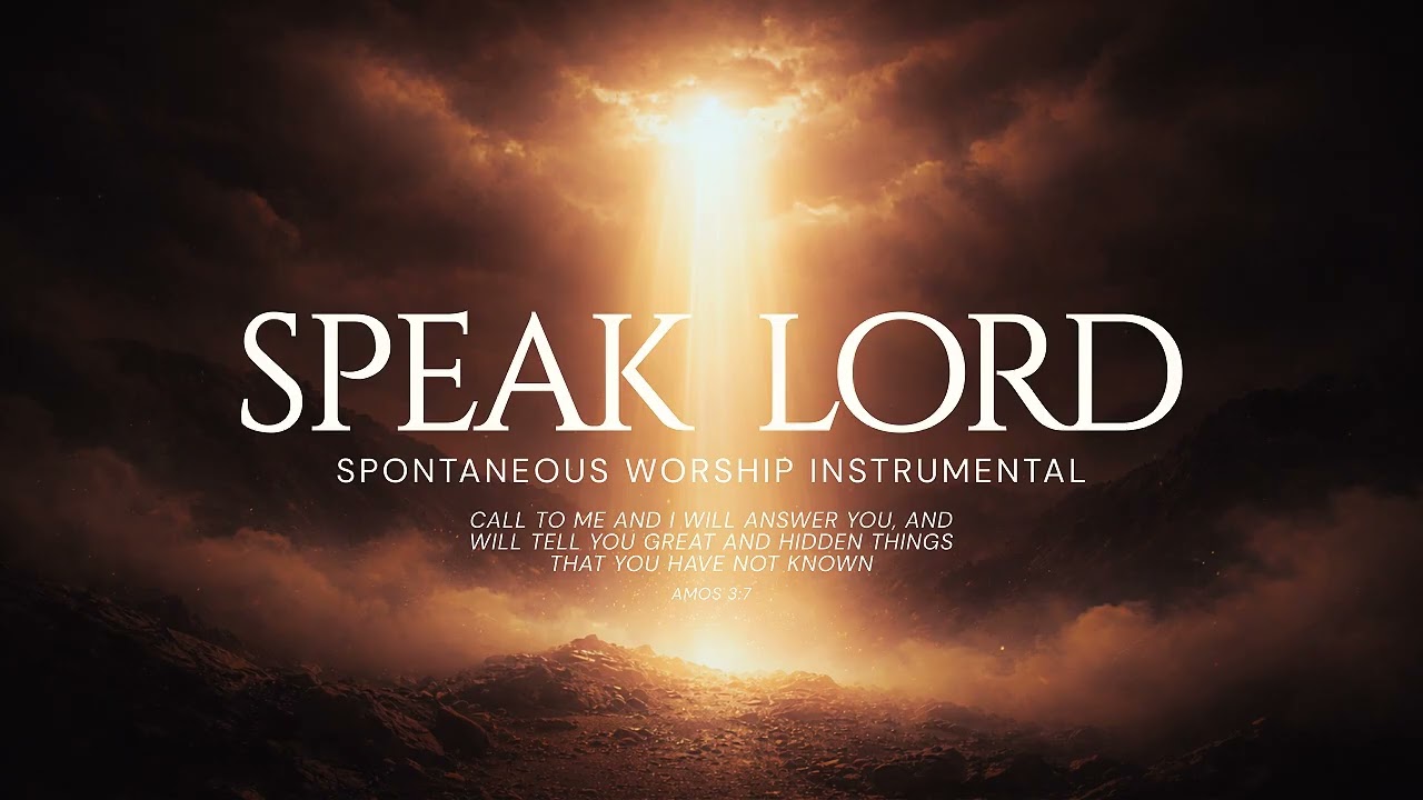 Speak Lord | 2 Hour Anointed Prayer Instrumental | Prophetic Soaking Worship Music