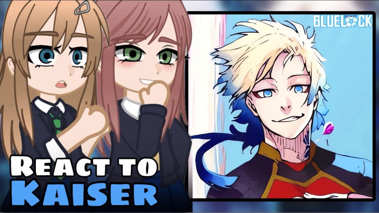 The Dreaming Boy is a Realist react to Sajou Wataru as Michael Kaiser | Blue Lock | Gacha React |