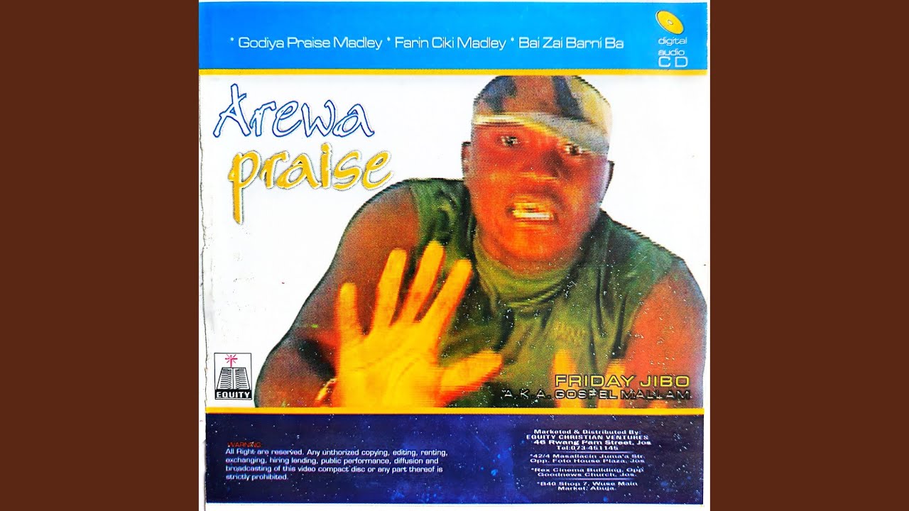 Farin Ciki (Praise Medley)