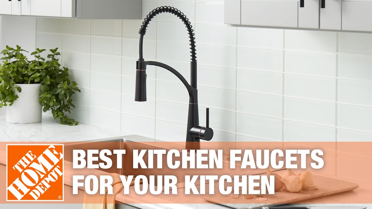 Best Kitchen Faucets for Your Home | The Home Depot