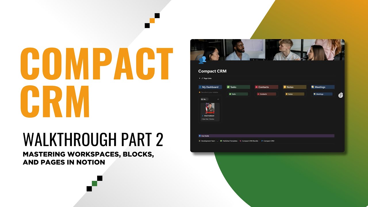 Notion Compact CRM Tutorial - Part 2: Mastering Workspaces, Blocks, and Pages