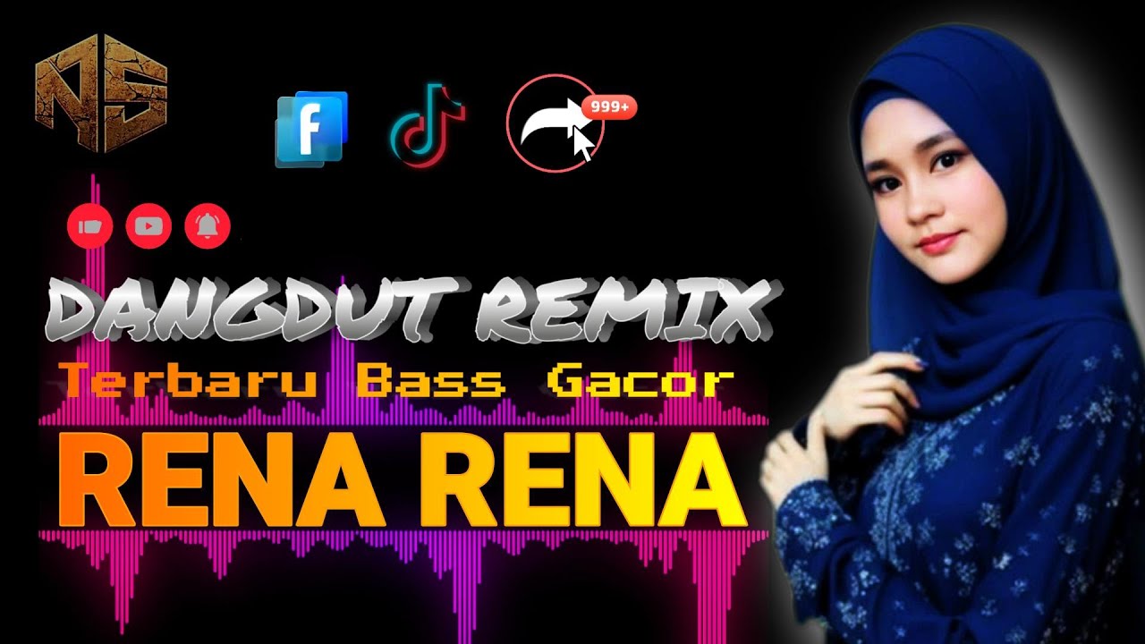 DANGDUT REMIX  RENA RENA  VERSI  KEYBOARD TERBARU - NASIR93 REMIXER