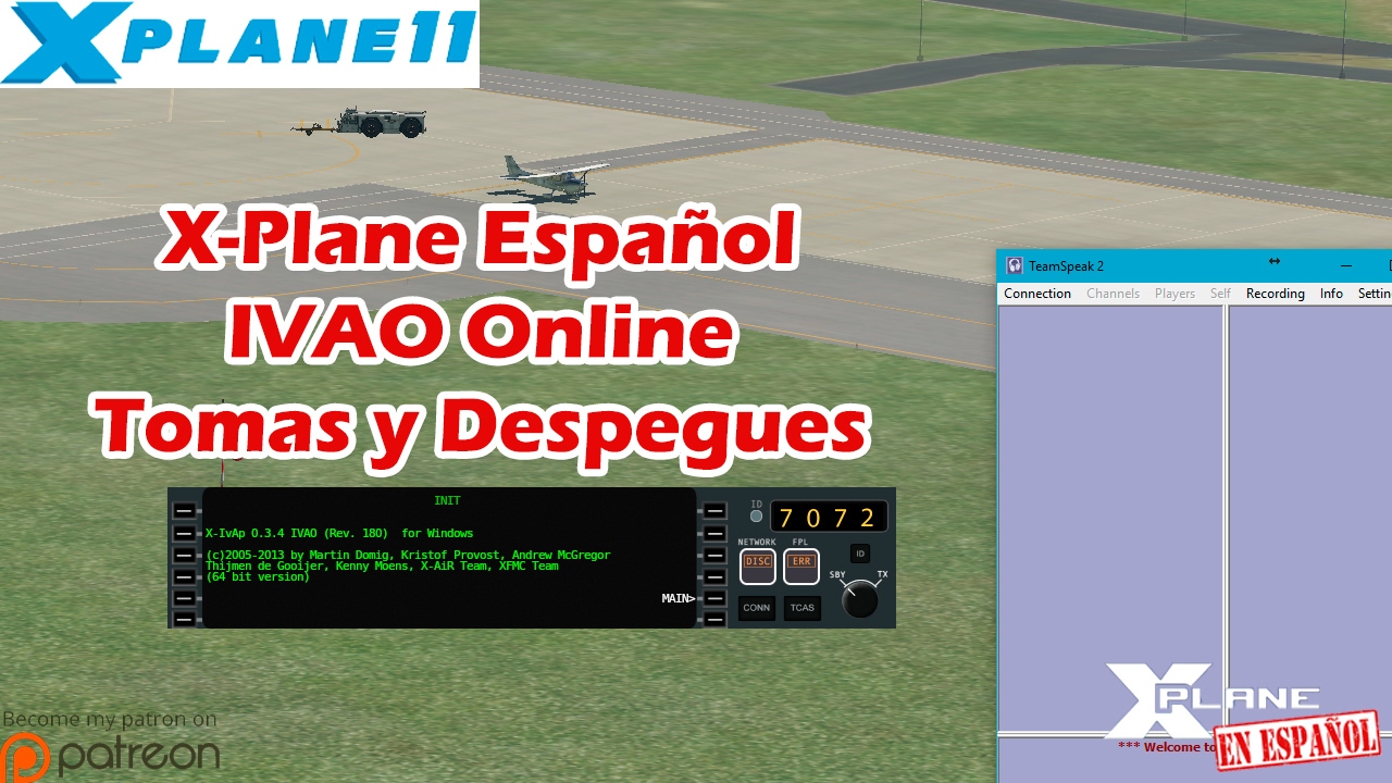 X-Plane Español - Escuela de Vuelo - IVAO Online - Tomas y Despegues