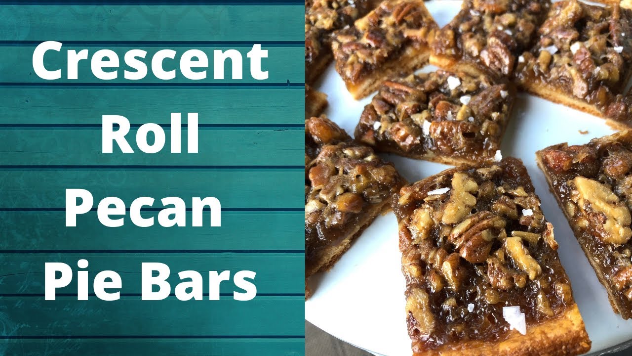 Crescent Roll Pecan Pie Bars | National Pie Day!!!