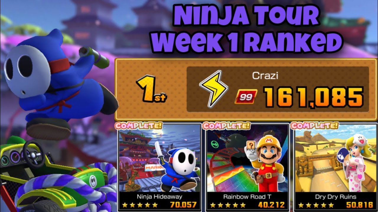 Mario Kart Tour - Ninja Tour Week 1 Ranked High Score Races