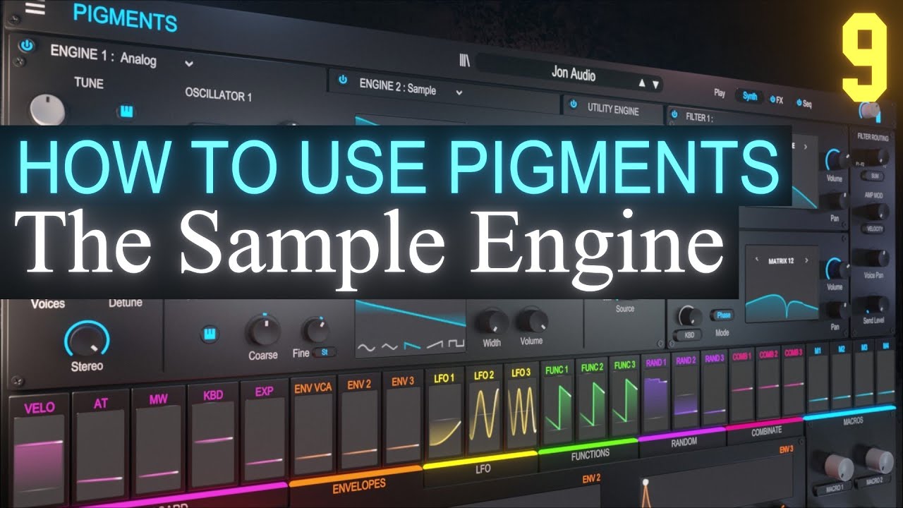 The Sample Engine PART 9 | Arturia Pigments 3.5 Tutorial