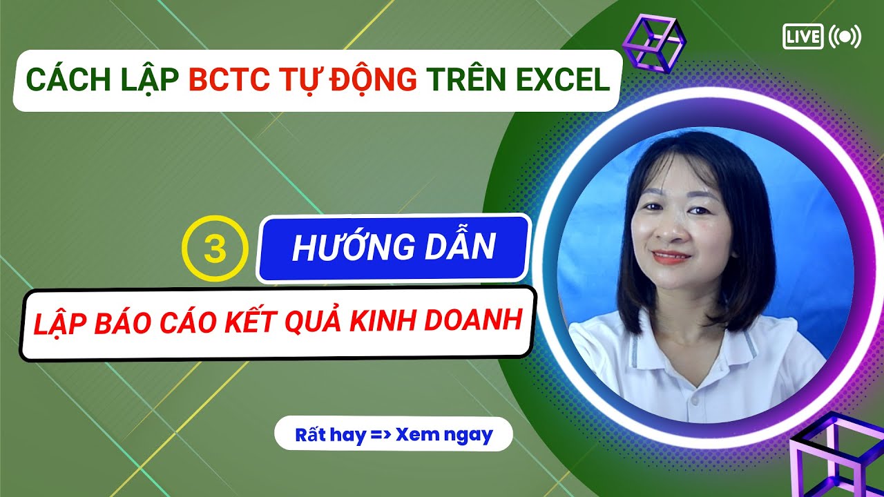 Cách Lập Báo Cáo Tài Chính Tự Động Trên Excel|Bài 3: Công Thức Lập Báo Cáo Kết Quả Kinh Doanh