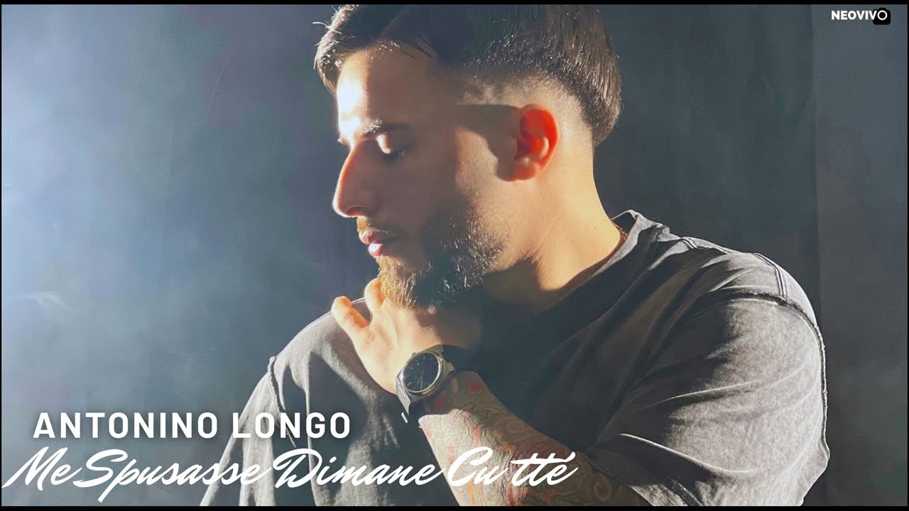 Antonino Longo - Me spusasse dimane cu ttè (Video Ufficiale 2026)