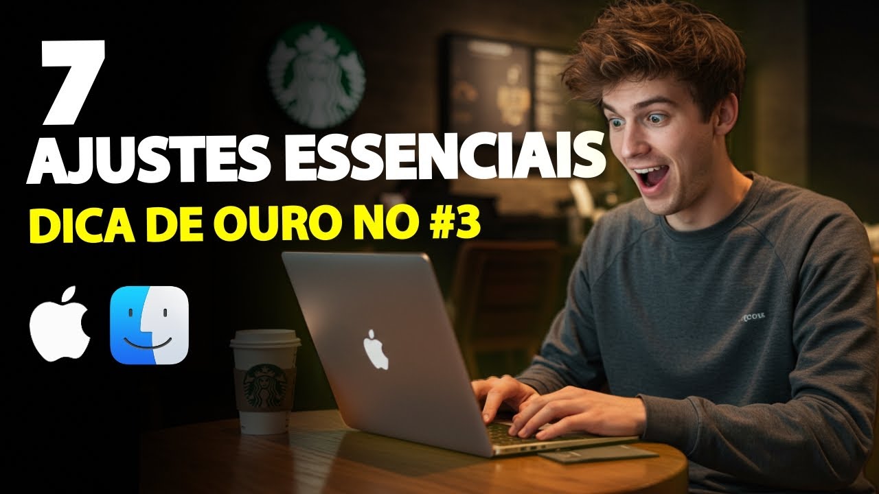 7 Ajustes QUE TODO DONO DE MAC PRECISA FAZER (Antes de Usar!)