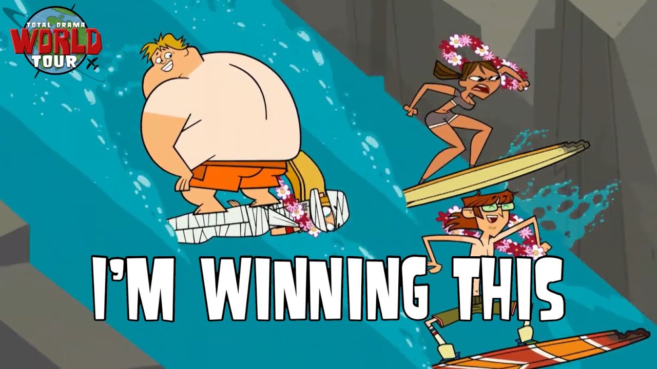 Total Drama World Tour Song - I’m Winning This
