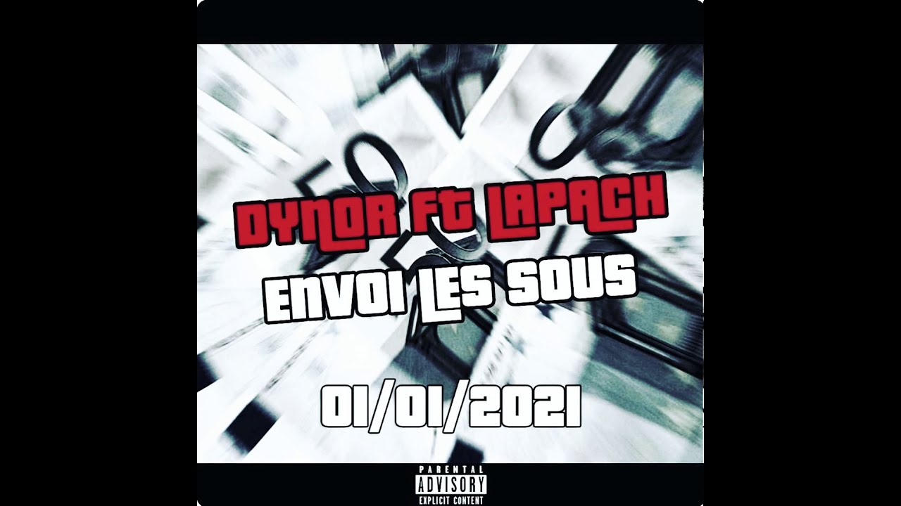 Dynor Ft Lapach - Envoi les sous