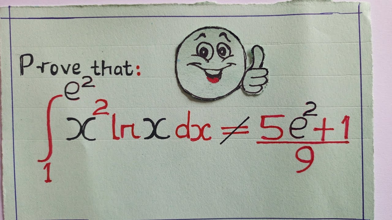 Prove that the Integral isn't Equal to (5e^2+1)/9