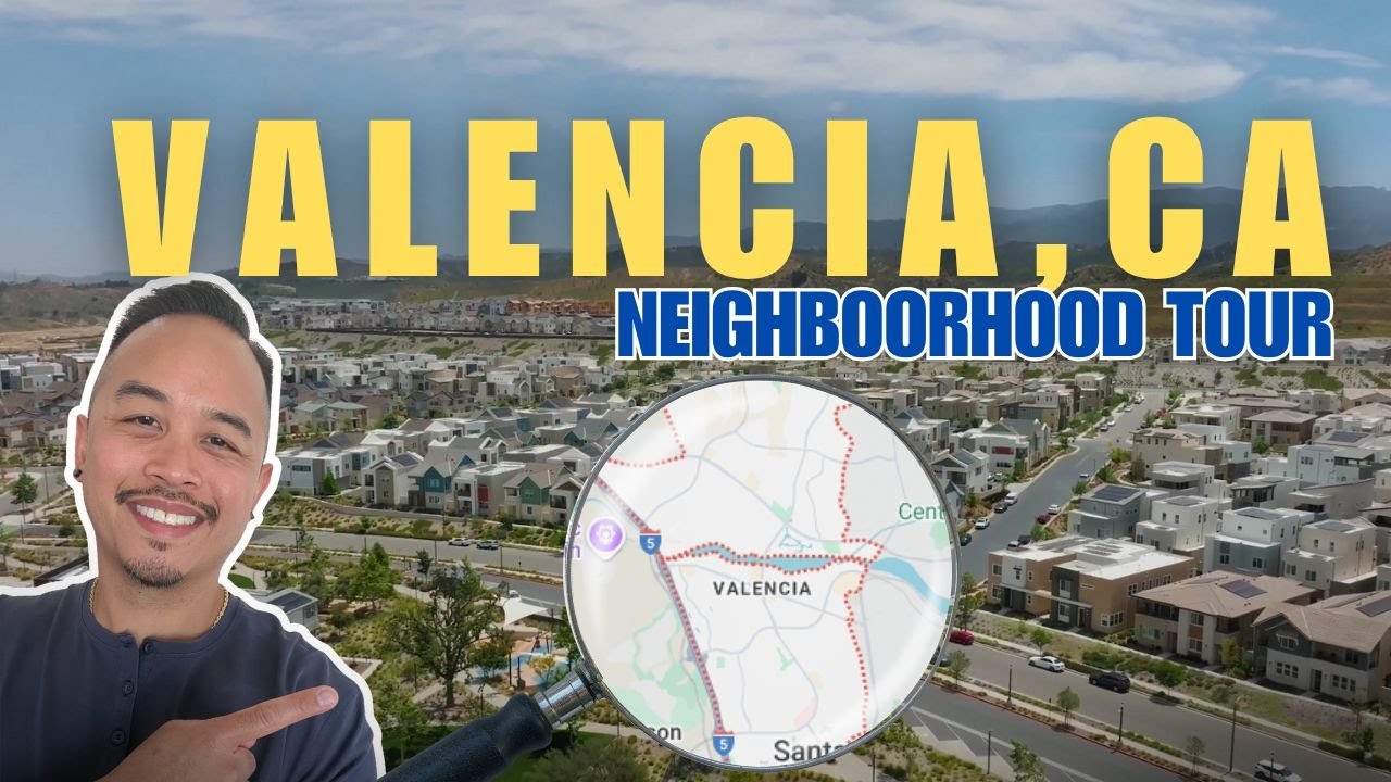 Valencia CA Neighborhood Tour I Living in Santa Clarita California